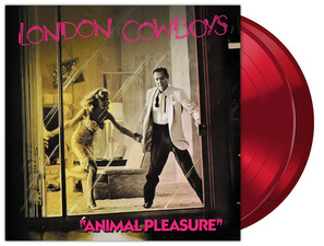 London Cowboys 'Animal Pleasure+ Tall in the Saddle+'